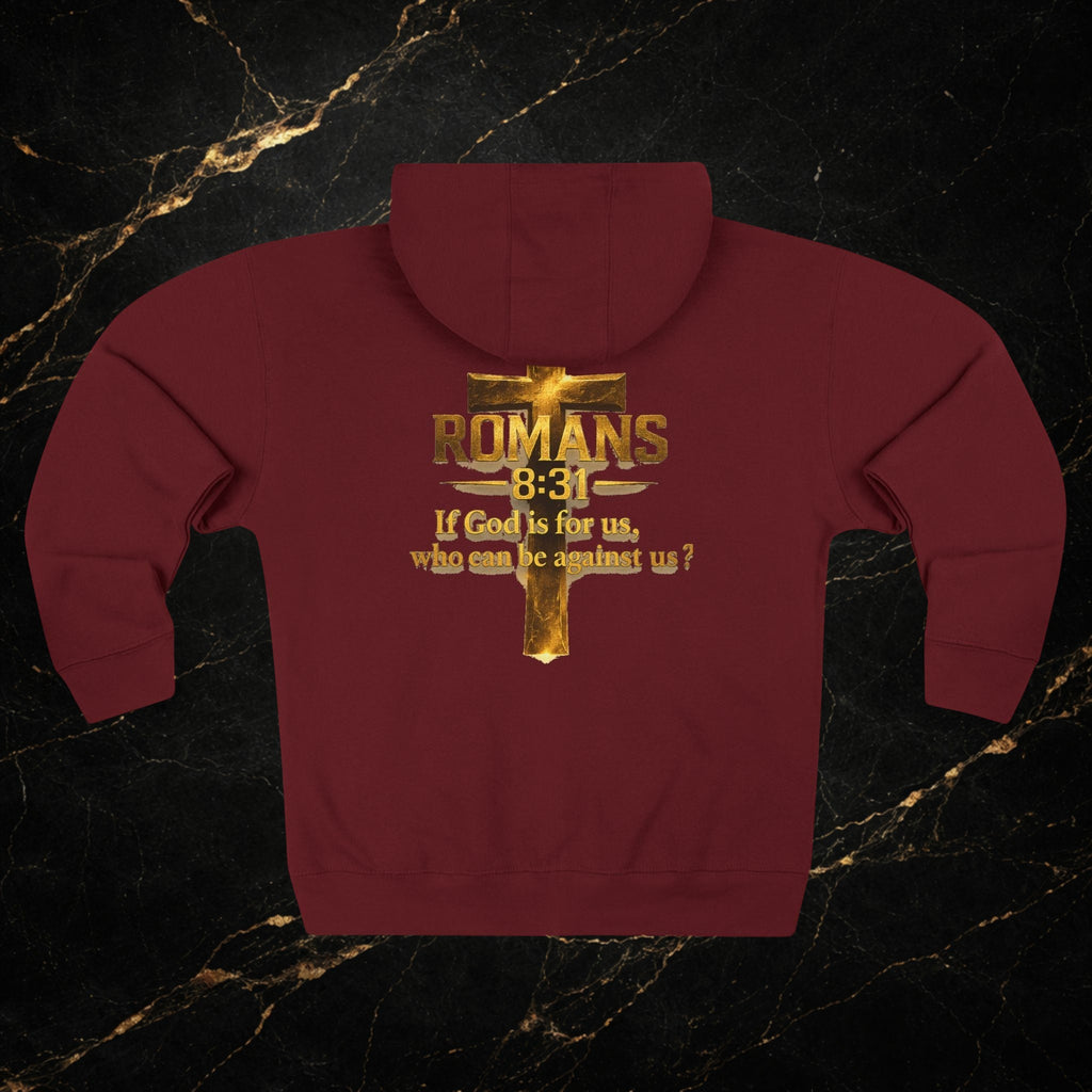 Romans 8:31 Cross Zip Hoodie — If God Is For Us Inspirational Christian Hoodie