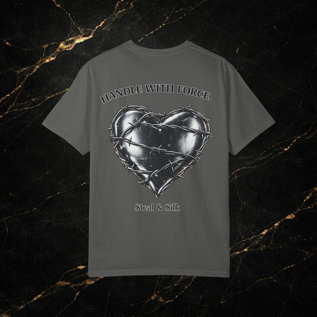 Steal & Silk grey cotton t-shirt with barbed wire heart graphic and "Handle With Force" text.